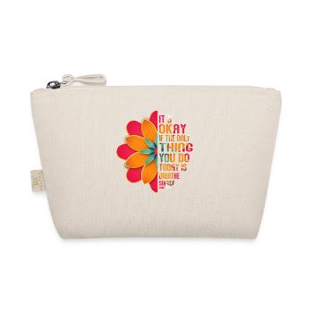 Its Okay If The Only Thing Is Breath - Organic Pouch - nature - Front