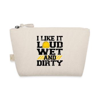 I Like It Loud Dirty Saying Construction Site Men - Bio-Täschchen - Natur - Vorne