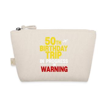 50th Birthday Trip In Progress T-Shirt - Organic Pouch - nature - Front