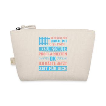 Heating Engineer Heating Construction Plumber Plumber - Organic Pouch - nature - Front