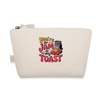 You're the Jam to My Toast Funny Foodie Saying - Organic Pouch - nature - Front