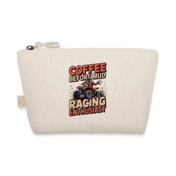 Mud Racing Enthusiast Coffee Mud Bog Coffee Lover - Organic Pouch - nature - Front