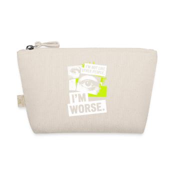 Je ne suis pas comme les autres, je suis pire Frech Gothic - Trousse biologique - nature - Devant