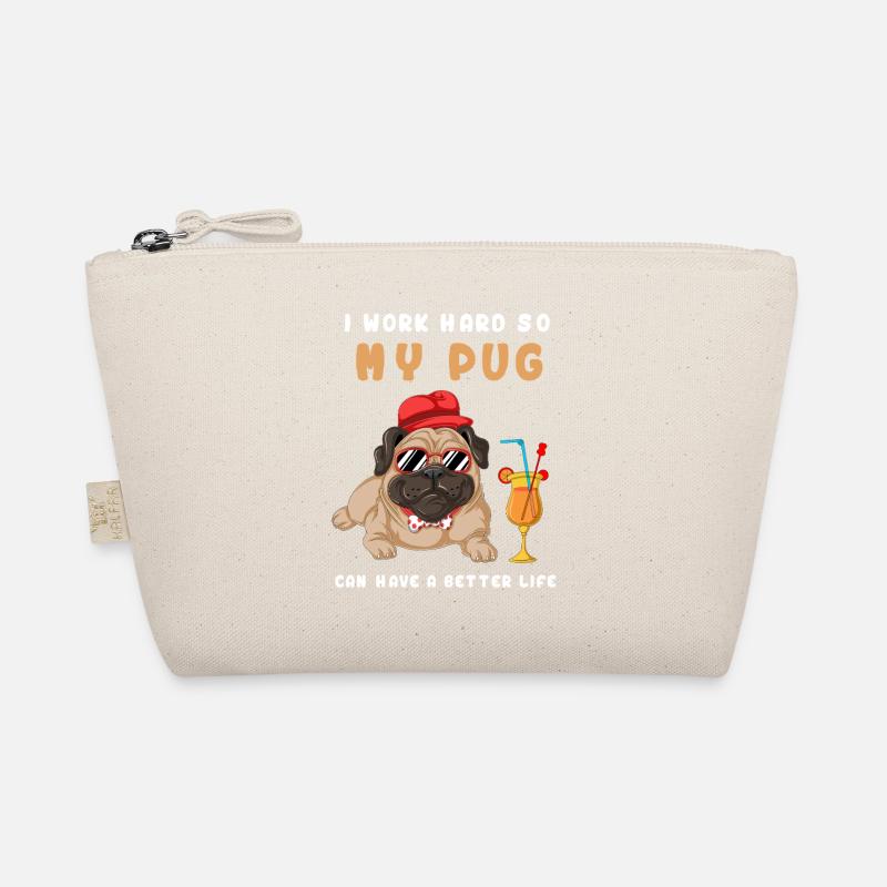 I Work Hard My Pug Organic Pouch