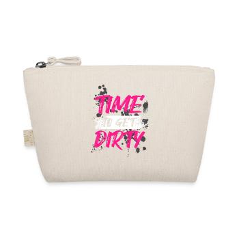 Time to get dirty Schlammlauf Mud Run Muddy Race - Organic Pouch - nature - Front