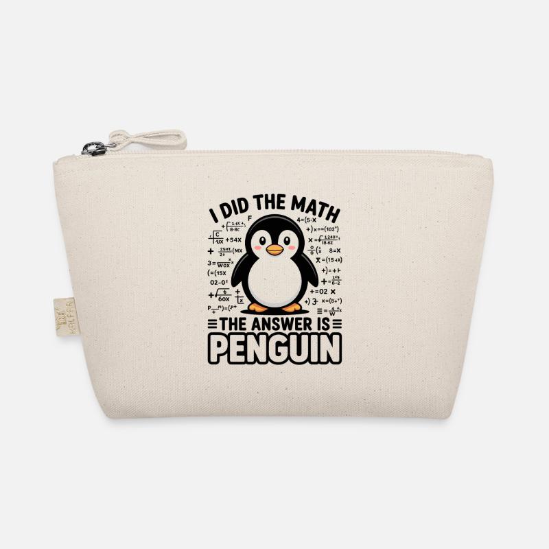 I Did The Math The Answer Is Penguin Organic Pouch