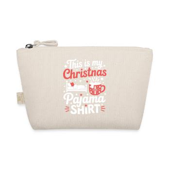 This is my Christmas Pajama Shirt - Organic Pouch - nature - Front