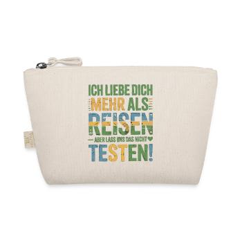 Ich Liebe Dich Mehr Als Reisen Humor - Bio-Täschchen - Natur - Vorne