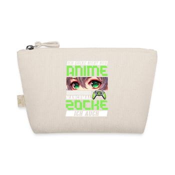 I don't just watch anime, sometimes I also play - Organic Pouch - nature - Front