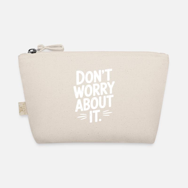 Ne vous inquiétez pas Trousse biologique