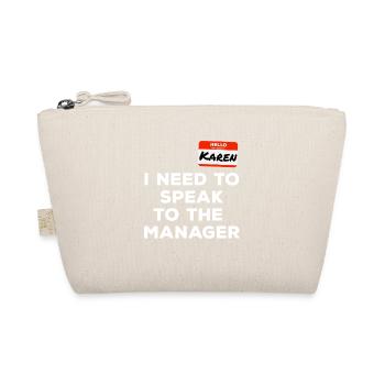 Karen Ich will den Manager sprechen Lustig - Bio-Täschchen - Natur - Vorne