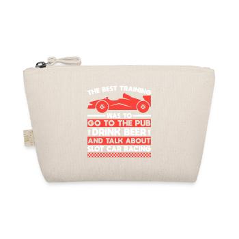 Funny Slot Car Racing & Beer Best Training Racer - Organic Pouch - nature - Front