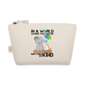 Be Kind Elephant & Dog Cute Quote - Organic Pouch - nature - Front
