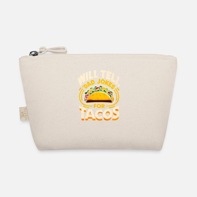 Will Tell Dad Jokes for Tacos, Fathers Gift Organic Pouch
