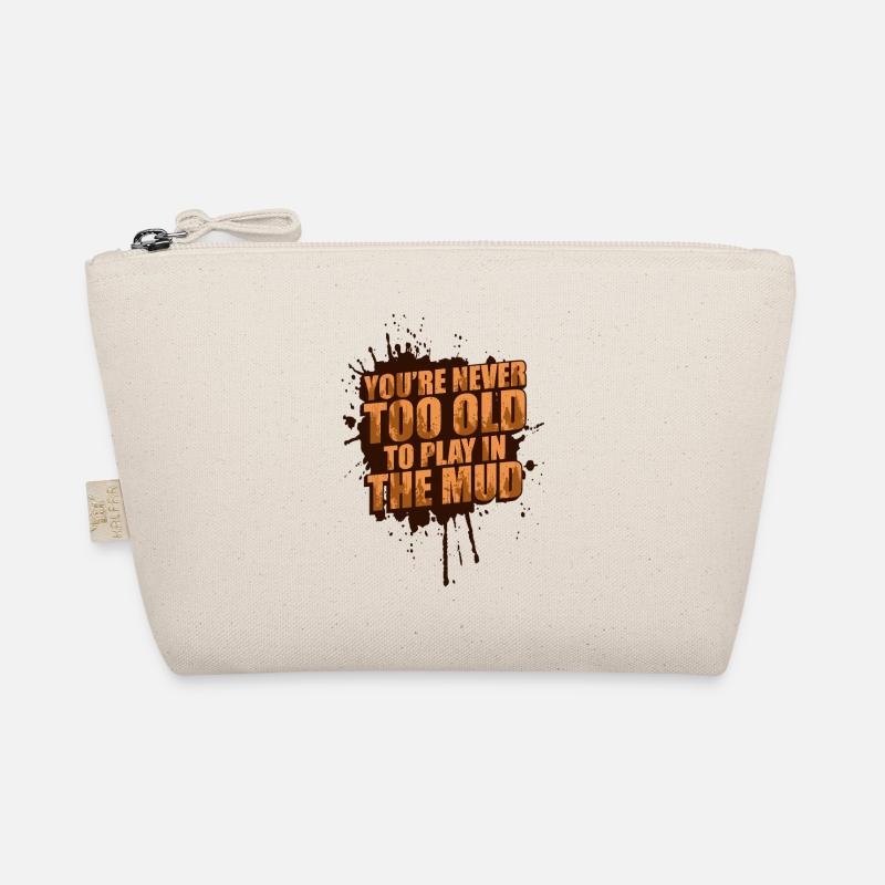 Never too old Schlammlauf Mud Run Muddy Race Organic Pouch
