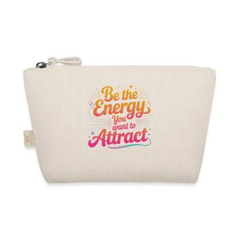 Be the Energy You Attract - Organic Pouch - nature - Front