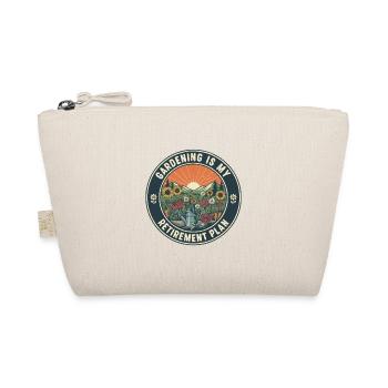 Gardening Is My Retirement Plan - Organic Pouch - nature - Front