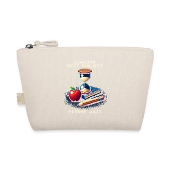 Loading Next Tray | Homeschool Patience Humor - Organic Pouch - nature - Front