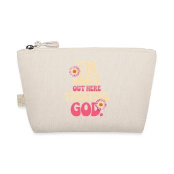 Je fais confiance à Dieu ici - Trousse biologique - nature - Devant