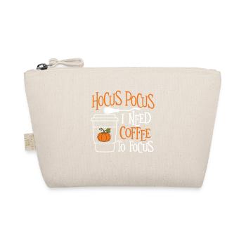 Hocus Pocus J’ai besoin de café pour me concentrer - Trousse biologique - nature - Devant