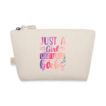 Juste une fille qui aime les livres - Trousse biologique - nature - Devant