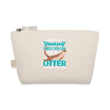 Be Yourself Sea Otter Cartoon - Organic Pouch - nature - Front