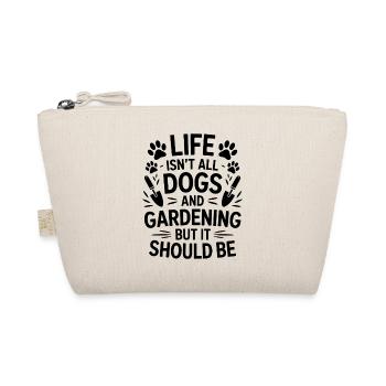Garden Saying Dogs Funny Gardening Gift - Organic Pouch - nature - Front