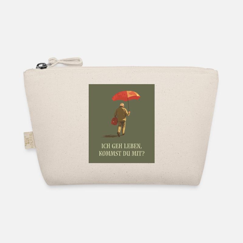 I'm going to live - will you come with me? Organic Pouch