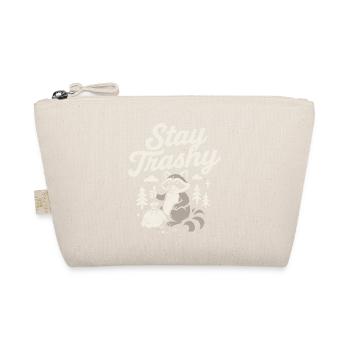 Rester trash raton laveur humour Meme citation t-shirt - Trousse biologique - nature - Devant