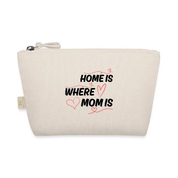 La maison mère est l’endroit où se trouve maman - Trousse biologique - nature - Devant
