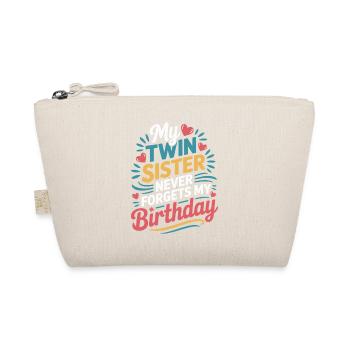 Twins Twin Sister Birthday - Organic Pouch - nature - Front