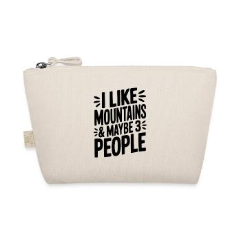 I Like Mountains and Maybe 3 People - Organic Pouch - nature - Front