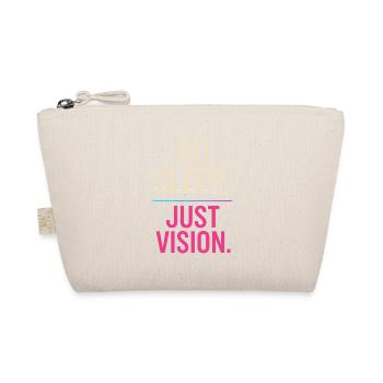 No Sleep Just Vision – Motivation Shirt - Bio-Täschchen - Natur - Vorne