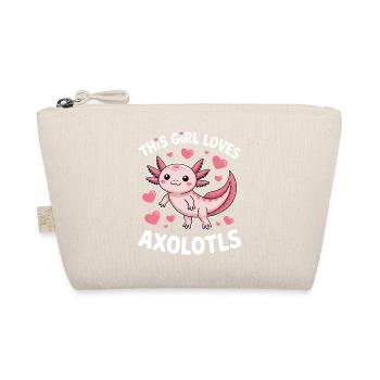 Axolotl Saying Axolotls Funny Axolotl Gift - Organic Pouch - nature - Front