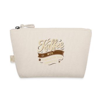 Coffee – because being an adult is hard - Organic Pouch - nature - Front