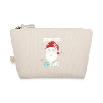 Santa says Six Seven - Organic Pouch - nature - Front