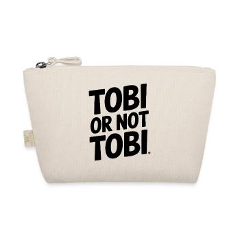 Tobi oder nicht Tobi – Das ist die Frage - Bio-Täschchen - Natur - Vorne