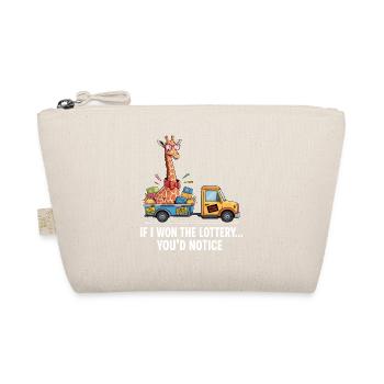 Funny If I Won The Lottery You'd Notice Yacht boat - Organic Pouch - nature - Front