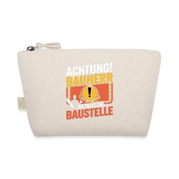 Attention: Builder enters the construction site - Organic Pouch - nature - Front