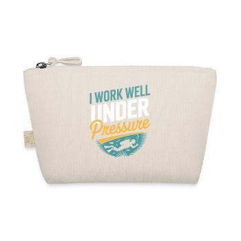 Diver Scuba Diving I work well under pressure - Organic Pouch - nature - Front