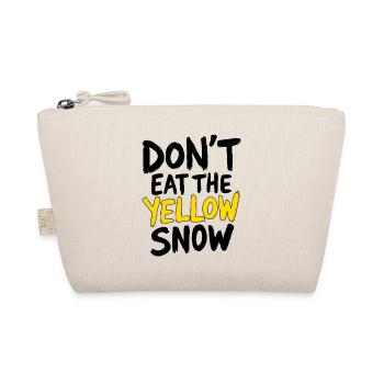Don't Eat The Yellow Snow Après Ski Saying - Organic Pouch - nature - Front