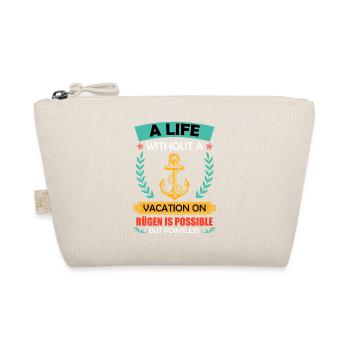 Baltic Sea A LIFE WITHOUT RÜGEN HOLIDAYS IS POSSIBLE - Organic Pouch - nature - Front
