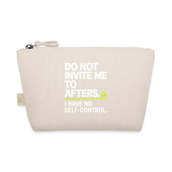 Do Not Invite Me To Afters Afterhour Club Feiern - Bio-Täschchen - Natur - Vorne