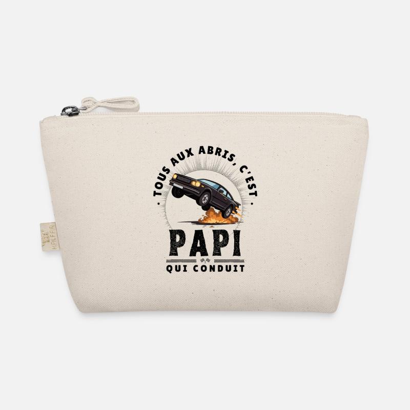 Tous aux Abris C'est Papi qui Conduit - Humour Trousse biologique