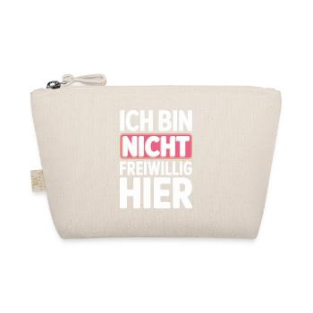Ich Bin Nicht Freiwillig Hier Anti Smalltalk Büro - Bio-Täschchen - Natur - Vorne
