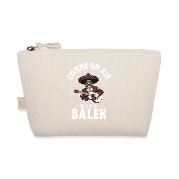 Comme un air de Balek - Idée cadeau humour - Trousse biologique - nature - Devant