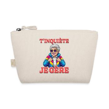 Grand-Mère T'inquiète Je Gère Mamie - Trousse biologique - nature - Devant