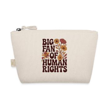 Big fan of human rights and equality - Organic Pouch - nature - Front