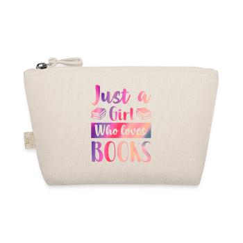 Just a girl who loves books - Organic Pouch - nature - Front