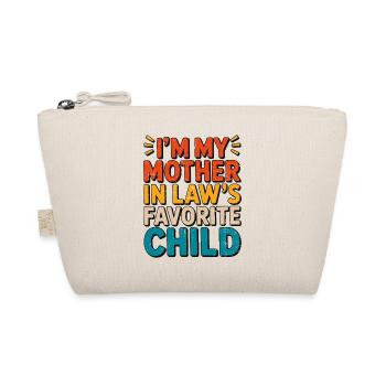 Je suis l’enfant préféré de ma belle-mère - Trousse biologique - nature - Devant